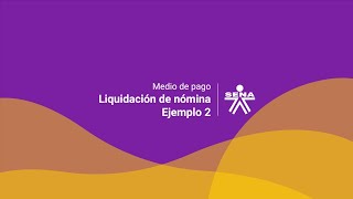 Liquidación de nómina – Ejemplo 2 [upl. by Taddeusz]