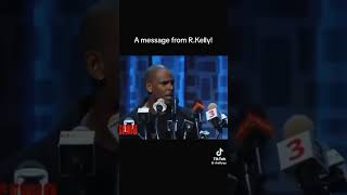 A MESSAGE FROM RKELLY🤔 [upl. by Maddie]