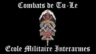 Combats de TuLê Chant de Promotion Ecole Militaire InterArmes EMIA [upl. by Nirrej]