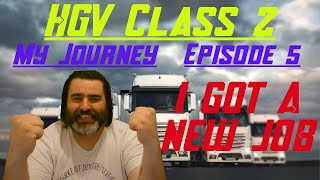 Lees Trucking  HGV  Episode 5I Got A New Job [upl. by Rube]