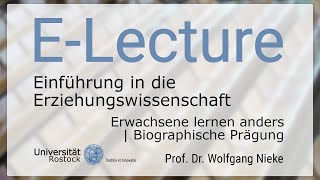 96 Einführung in die Erziehungswissenschaft  Erwachsene lernen anders  Biographische Prägung [upl. by Assirahs]