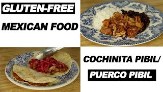 Gluten Free Mexican Food  Cochinita PibilPuerco Pibil  Easy Recipe [upl. by Kattie]