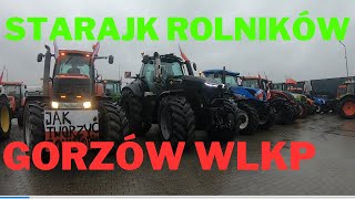 STRAJK ROLNIKÓW GORZÓW WLKPRELACJA [upl. by Allecsirp]