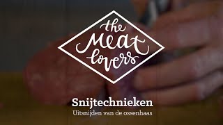 Ossenhaas uitsnijden  Hoe doe je dat  The Meatlovers [upl. by Allemap]