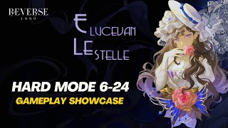 Reverse 1999  ISOLDE Debut GLOBAL Hard Mode 624 quotE LECUVAN LE STELLEquot  Gameplay Showcase [upl. by Schonfeld]