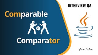 Interview Question  Comparable vs Comparator Detailed Explanation with Example In Java  JavaTechie [upl. by Attelocin431]