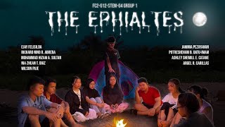 quotThe EphialtesquotHorror film by Coc Students FC2G12STEM04 Group 1GAWIN LAHAT PARA SA GRADES [upl. by Meta137]