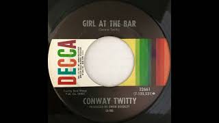 Conway Twitty  Girl At The Bar 1970 Side B [upl. by Yoshiko482]