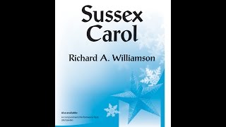 Sussex Carol 3pt Mixed  Richard A Williamson [upl. by Annawak]