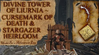 Divine Tower of Liurnia  Cursemark of Death Location  Stargazer Heirloom Location  Elden Ring [upl. by Mickelson]