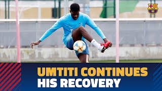 Samuel Umtiti continues to recover at Ciutat Esportiva [upl. by Baudoin]