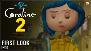 Coraline 2 Trailer 2024  Universal Pictures Release Date Cancelled Coraline Jones Filmaholic [upl. by Lengel]