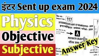 Sent up exam physics objective Answer 2025class 12th Physics Sent up exam objective answer key 2024 [upl. by Justen]