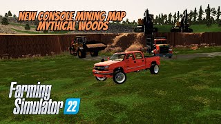 New Console Mining Map Mythical Woods  Farming Simulator 22 [upl. by Lovato]