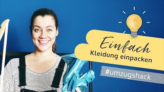 Der ULTIMATIVE Trick Kleidung einzupacken  Umzug Tipps Umzugshacks  muvora 2019 [upl. by Akisej]