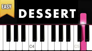 Dessert  Dawin  Easy Piano Tutorial [upl. by Enyr43]