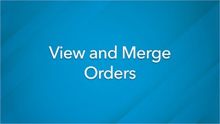 View and Merge Orders [upl. by Ingaberg]