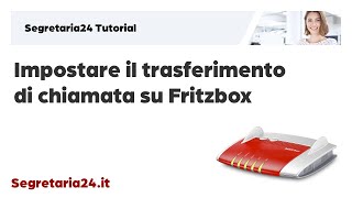 Impostare il trasferimento di chiamata su Fritzbox [upl. by Atinele]