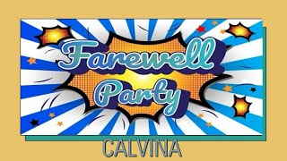 Calvina’s Farewell Party wish you all the best Cal [upl. by Zuliram]