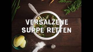 Versalzene Suppe retten [upl. by Forest]