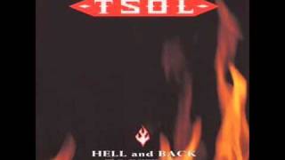 TSOL  Let Me Go [upl. by Kaden481]