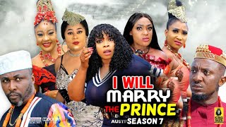 I WILL MARRY THE PRINCE SEASON 7 UPDATED Trending Hit Movie Full HDUju Okoli 2021 Latest Movie [upl. by Tucky]