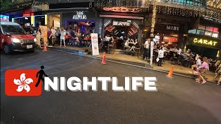 Hong Kong nightlife in Lan Kwai Fong Central amp Wan Chai Walking tour [upl. by Esinrahs64]