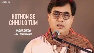 HOTHON SE CHHU LO TUM  Jagjit Singh  Prem Geet [upl. by Melania]