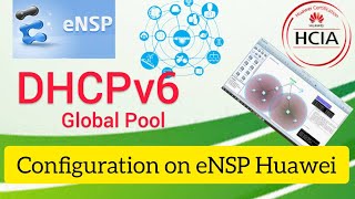 How to Configure DHCPv6 Global Modeip pool in IPv6 Network on eNSP Huawei [upl. by Yrogiarc]