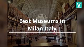 Top 18 Best Museums in Milan [upl. by Brigida966]