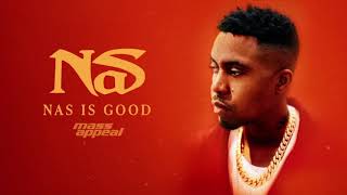 Nas Nas Is Good Official Audio [upl. by Soalokin209]