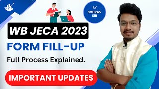 wb jeca 2023 form fillup process and important updates [upl. by Derreg]