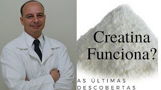 Creatina como Funciona As Últimas Pesquisas sobre Creatina 11 [upl. by Acsecnarf]