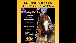 REINING FOR FUN 22  23 GIUGNO 2024 [upl. by Truc]