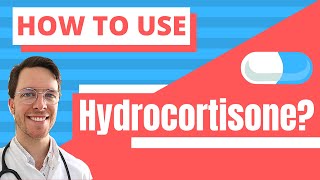 How and When to use Hydrocortisone Acecort Alacor Plenadren  Doctor Explains [upl. by Carrington910]