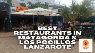 Discover the Top 5 Amazing Restaurants in Matagorda and Los Pocillos  Lanzarote  Canary Islands [upl. by Mortensen]