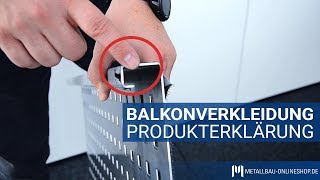 Balkonverkleidung Produkterklärung  metallbauonlineshopde [upl. by Giralda]