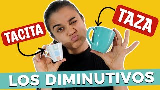 Apprendre les DIMINUTIFS en ESPAGNOL  Aprender los DIMINUTIVOS en ESPAÑOL [upl. by Karry694]