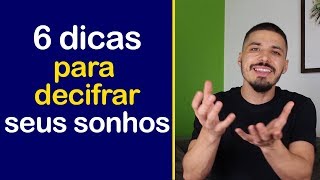 Significado dos Sonhos na Psicologia  6 dicas infalíveis [upl. by Anytsirhc508]