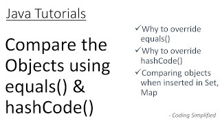 Java  Compare the Objects using equals amp hashCode [upl. by Rossen]