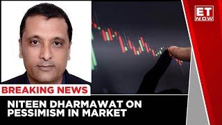 Pessimism Was There Earlier CoFounder of Aurum Capital Niteen Dharmawat On Stock Market Trends [upl. by Comstock]