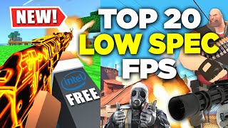 TOP 20 Low SPEC Free FPS Games 512 MB RAM  Intel HD Graphics  Laptop [upl. by Alyworth361]