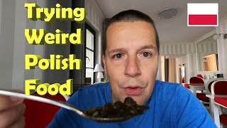 Trying this WEIRD POLISH FOOD [upl. by Nickelsen]