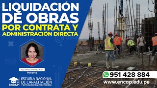 CURSO LIQUIDACIÓN DE OBRAS POR CONTRATA Y ADMINISTRACIÓN DIRECTA  2024 [upl. by Carolina]