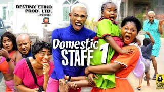 DOMESTIC STAFF 1  EBUBE OBIO DESTINY ETIKO JAMES BROWN 2023 Latest Nigerian Nollywood Movie [upl. by Ellon674]