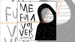 GUARDARRAYA  ME FUI A VOLVER  2017  Full Album [upl. by Kho207]