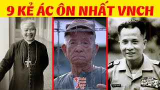 Chân Dung 9 Nhân Vật Ác Ôn Nhất Chế Độ VNCH [upl. by Nels]