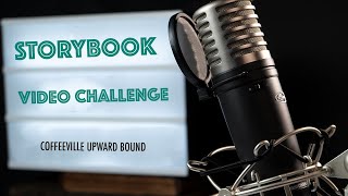 STORYBOOK CHALLENGE  COFFEEVILLE [upl. by Iak]