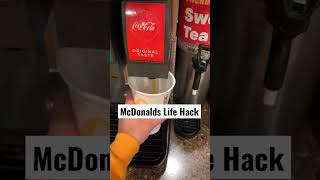 McDonalds Life Hack WORKS EVERY TIME [upl. by Elyod]