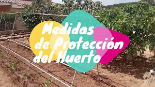 Agricultura ecológica Medidas de protección del huerto [upl. by Oel]